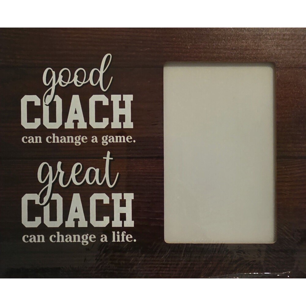 Picture Frame Wooden Great Coach Can Change a Life NEW
